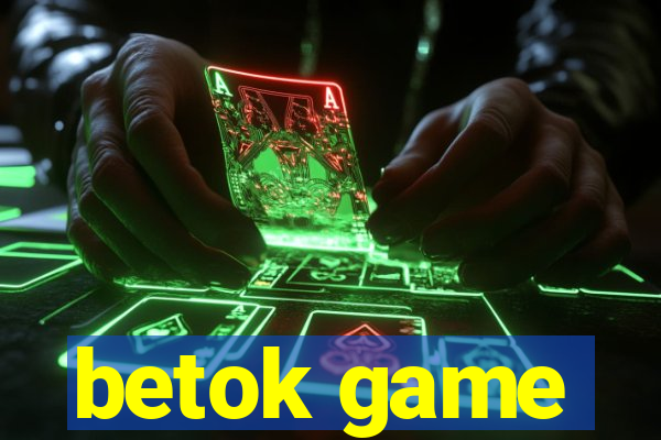 betok game